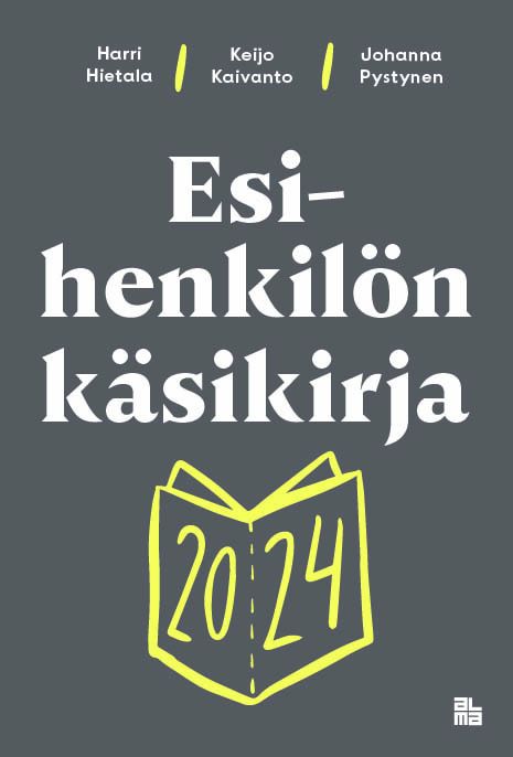 Esihenkil n K sikirja 2024 Alma Kirjakauppa esihenkil-n-k-sikirja-2024-alma-kirjakauppa